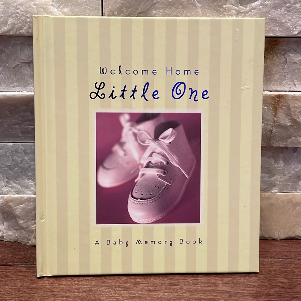 Welcome Home Little One A Baby Memory Book